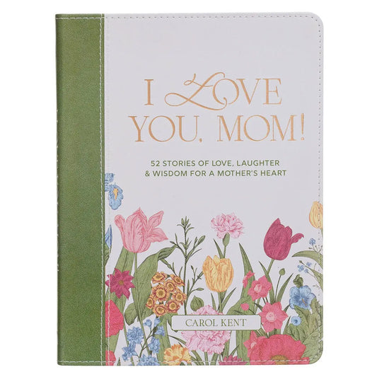 I love you, mom Gift Book